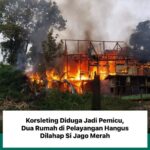 Kebakaran Hanguskan Dua Rumah di Pelayangan Jambi, Diduga Dipicu Korsleting Listrik