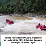 Gubernur Jambi Minta Penindakan Tegas PETI Demi Selamatkan Status UNESCO Geopark Merangin