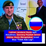 Pejabat Militer Rusia Sebut Israel Bisa “Tidak Ada Lagi” Jika Konflik Timur Tengah Meluas